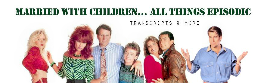 Married with Children... All Things Episodic